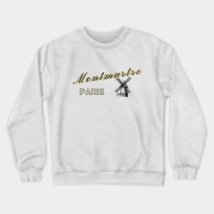 Montmartre Paris, dark text. Crewneck Sweatshirt